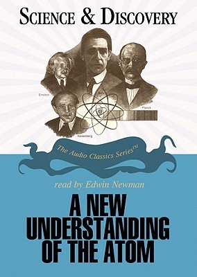 A New Understanding of the Atom