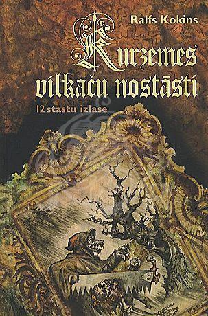 Kurzemes vilkaču nostāsti book cover