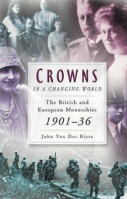 Crowns in a Changing World 1901-1936
