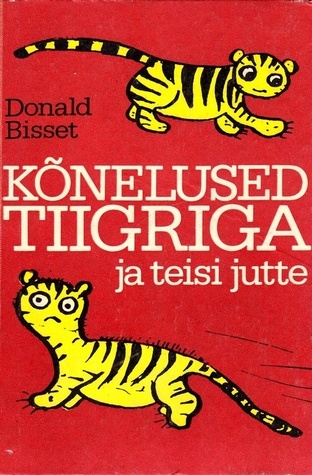 Kõnelused tiigriga ja teisi jutte book cover