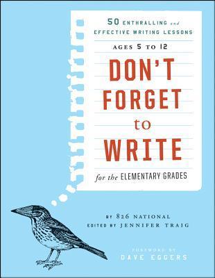 Don't Forget to Write for the Elementary Grades book cover