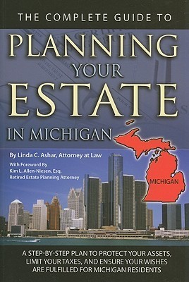 The Complete Guide to Planning Your Estate in Michigan A Step-by-Step