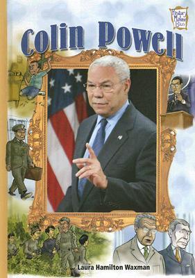 Colin Powell (History Maker Bios) by Laura Hamilton Waxman | Goodreads