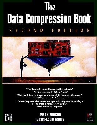 The Data Compression Book by Mark Nelson | Goodreads