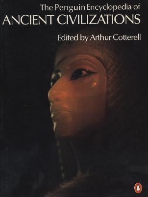 The Penguin Encyclopedia of Ancient Civilizations book cover