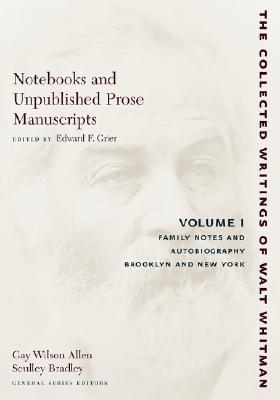 Notebooks and Unpublished Prose Manuscripts, Vol. 1 book cover
