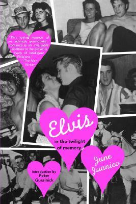 Elvis in the Twilight of Memory