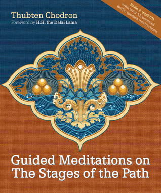 Guided Meditations on the Stages of the Path [with 15 hour MP3 meditation CD] book cover