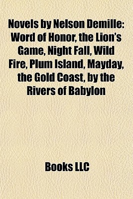 Novels by Nelson DeMille (Study Guide): Word of Honor, the Lion's Game