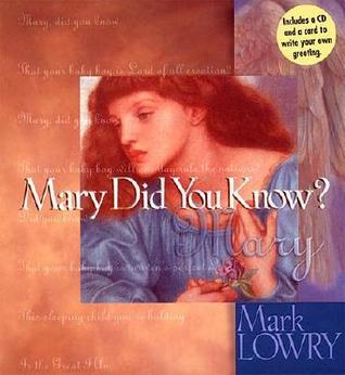 Mary Did You Know?
