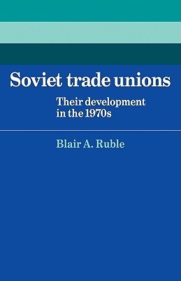 Soviet Trade Unions book cover