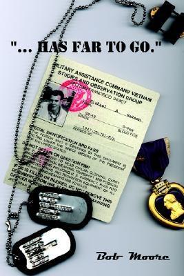 . . .Has Far to Go. book cover