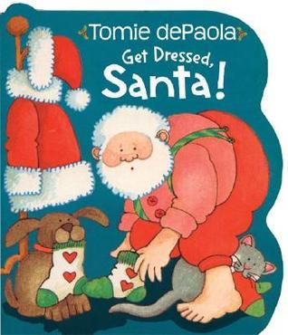 Get Dressed, Santa! book cover