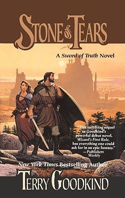 Stone of Tears (Sword of Truth, #2)