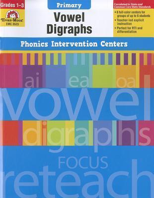 Vowel Digraphs, Grades 1-3 by Evan-Moor Educational Publishing | Goodreads