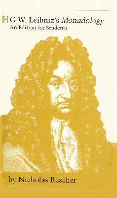 G. W. Leibniz's Monadology: An Edition for Students