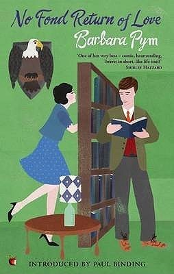 No Fond Return Of Love (Virago Modern Classics)
