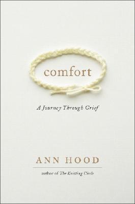 Comfort: A Journey Through Grief cover