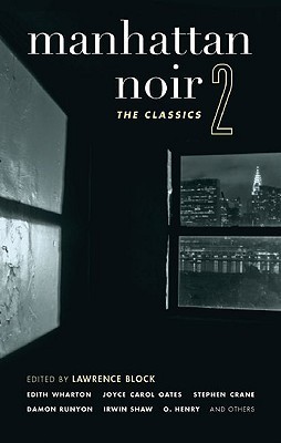 Manhattan Noir 2: The Classics