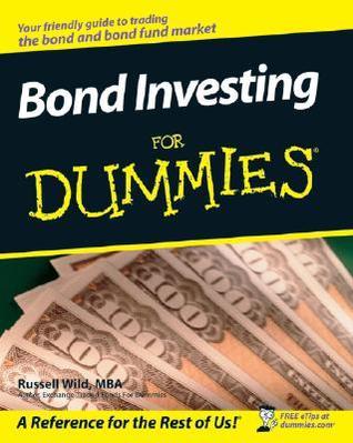 Bond Investing For Dummies