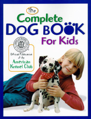 AKC 犬事典 THE COMPLETE DOG BOOKアメリカンケネルクラブ The Complete Dog Book: 20th Edition: American Kennel Club