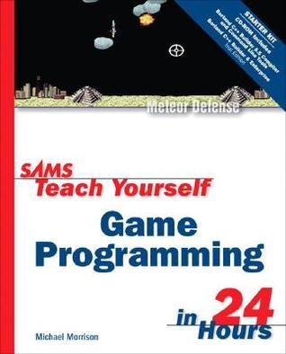 Sams Teach Yourself Game Programming in 24 Hours book cover