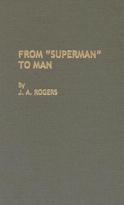 From Superman to Man