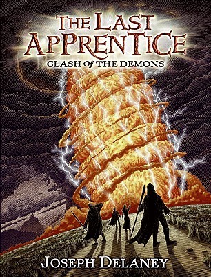 Clash of the Demons (The Last Apprentice / Wardstone Chronicles, #6)