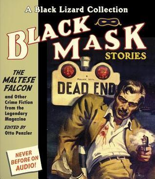 Black Mask 3: The Maltese Falcon: And Other Crime Fiction from the Legendary Magazine