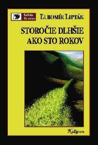 Storočie dlhšie ako sto rokov book cover