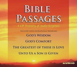 Bible Passages: A Cd Treasury of Audio Scripture by Anonymous | Goodreads