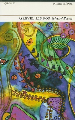 Grevel Lindop: Selected Poems (Poetry Pleiade) by Grevel Lindop | Goodreads