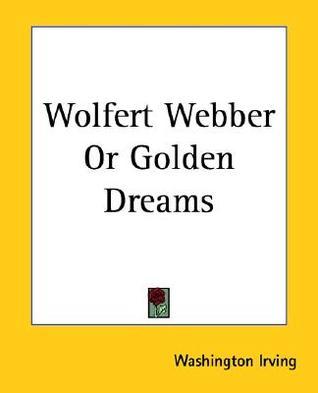 Βόλφερτ Βέμπερ ή Χρυσά όνειρα book cover
