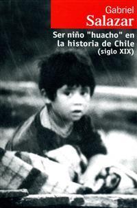 Ser niño "huacho" en la historia de Chile