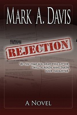 Rejection Pdf Book Rejection by Mark A. Davis | Goodreads