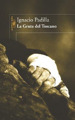 La Gruta del Toscano book cover