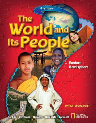 The World and Its People: Eastern Hemisphere, Student Edition by McGraw ...