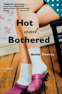 Cover of Hot and Bothered: A Novel