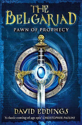 Pawn of Prophecy (The Belgariad, #1)