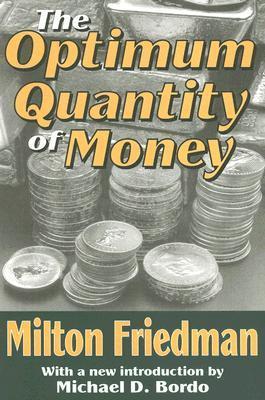 The Optimum Quantity of Money book cover