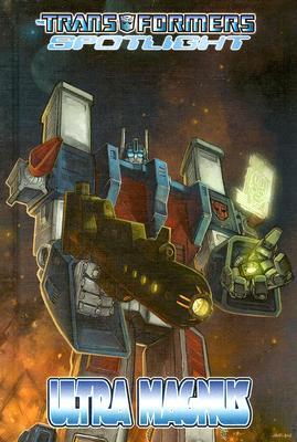 Transformers Spotlight: Ultra Magnus