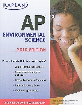 Kaplan AP Environmental Science 2010 by Craig C. Freudenrich | Goodreads