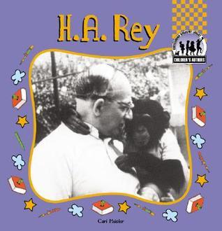 H.A. Rey by Cari Meister | Goodreads