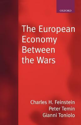 The European Economy between the Wars book cover