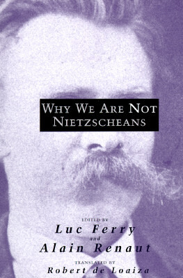 Why We Are Not Nietzscheans book cover