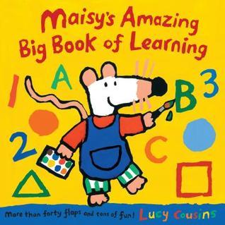 Maisy's Amazing Big Book of Learning book cover