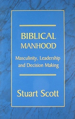 BIBLICAL MANHOOD
