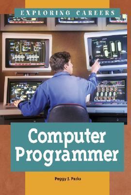 Computer Programmer by Peggy J. Parks | Goodreads