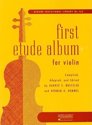 First Etude Album For Violin First Position by Harvey S. Whistler ...