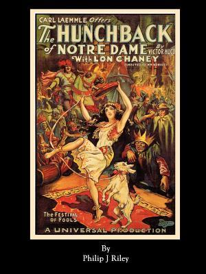 The Hunchback of Notre Dame by Philip J. Riley | Goodreads